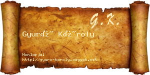 Gyuró Károly névjegykártya